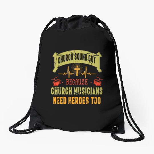 Church sound guy because church musicians Drawstring Bags