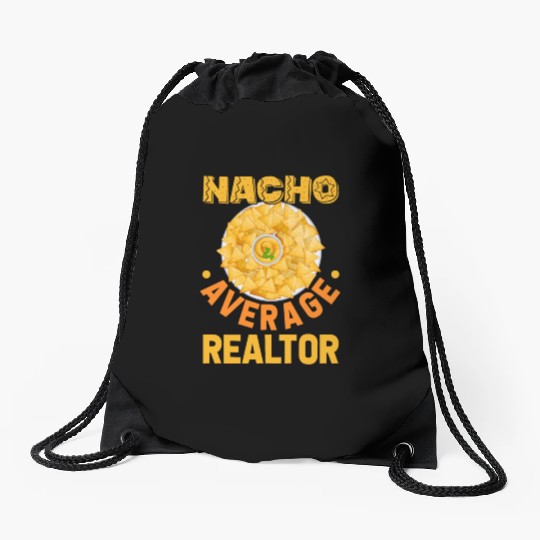 Nacho Average Realtor Mexican Fiesta Drawstring Bags