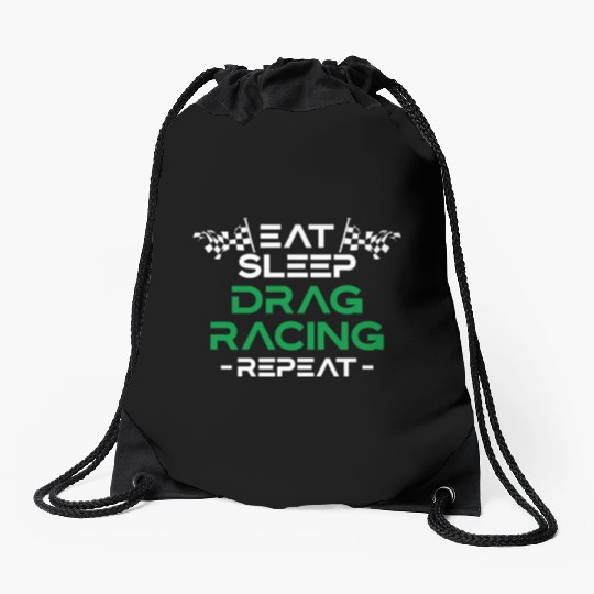 Drag Racing Race Car Eat Sleep Drawstring Bags