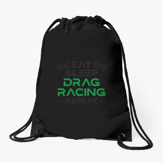 Drag Racing Race Car Eat Sleep Drawstring Bags
