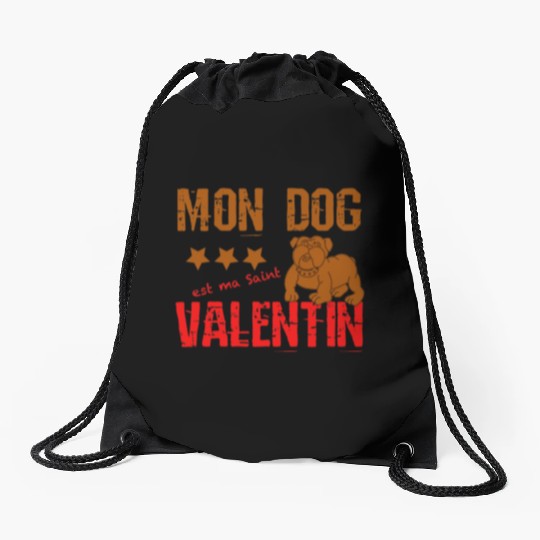 Copy of Copy of my dog is my valentine day 2022776 Drawstring Bags