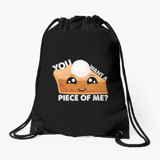 Kawaii Pumpkin Pie Lovers You Want A Piece Of Me Drawstring Bags