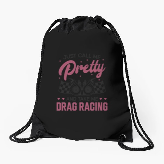 Drag Racing Race Car Girl Just Drawstring Bags
