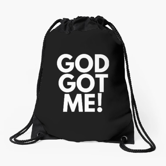 God Got Me, Christian, Quote Drawstring Bags