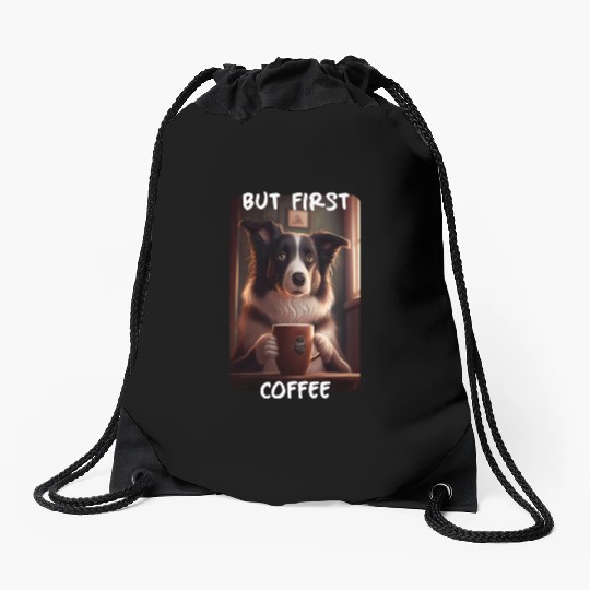 Border Collie - But First Coffee (en) 3 Drawstring Bags