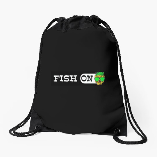 Fish ON pineapple Sticker go fishing mode Drawstring Bags