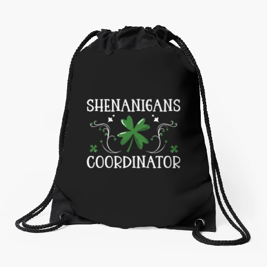 Shenanigans Coordinator Funny St Patricks Day Drawstring Bags