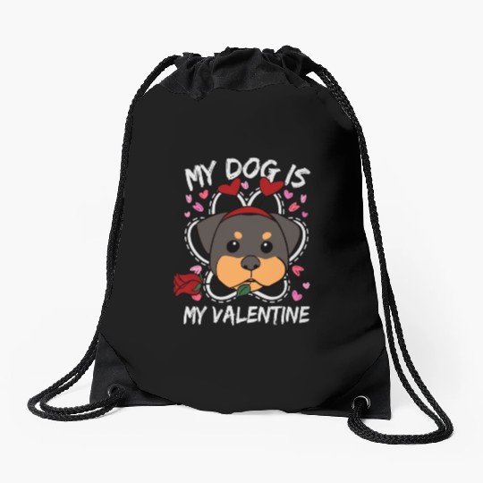 My Dog Is My Valentine Drawstring Bags