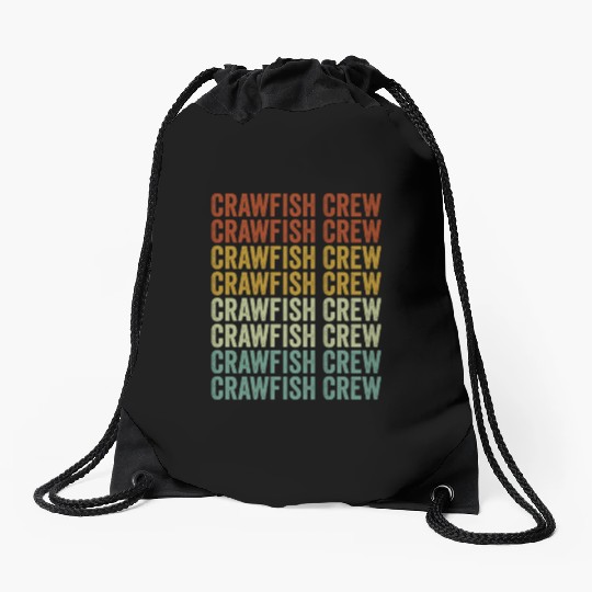 Crawfish Crew Crawfish Boil Crawfish Lover Cajun L Drawstring Bags