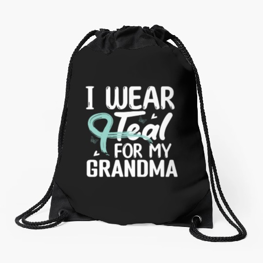 I Wear Teal For My Grandma Cervical Cancer Drawstring Bags