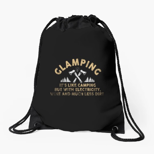 Glamping Definition Glamper Its Like Camping Spark Drawstring Bags