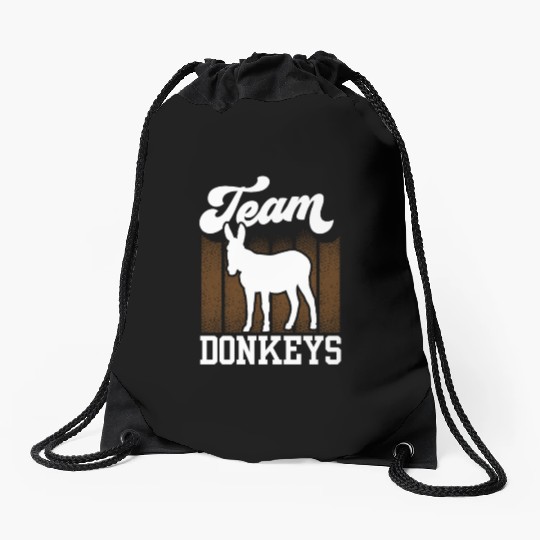 Team Donkeys Farm Animal Donkey Lover Drawstring Bags