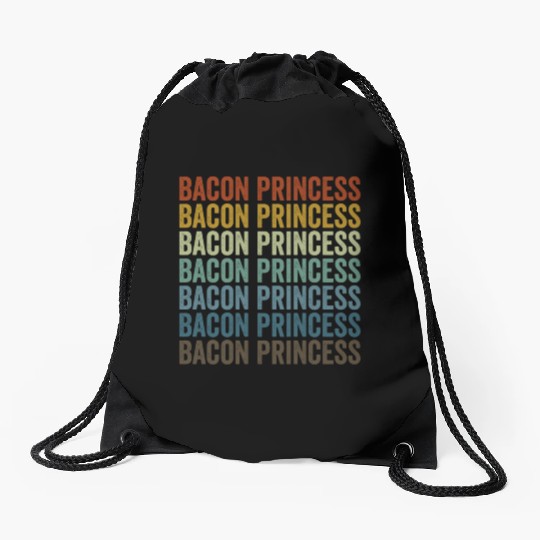 Bacon Princess Bacon Lover Princess Drawstring Bags
