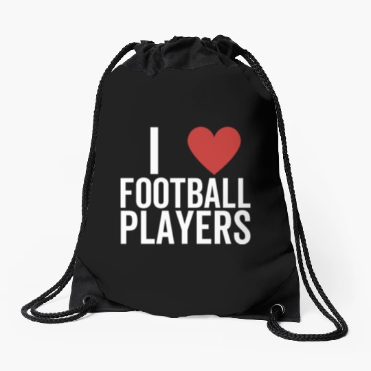 I Love Football Players Drawstring Bags