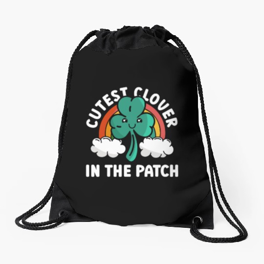 Cutest Clover In The Patch - St Patricks Day Irish Drawstring Bags