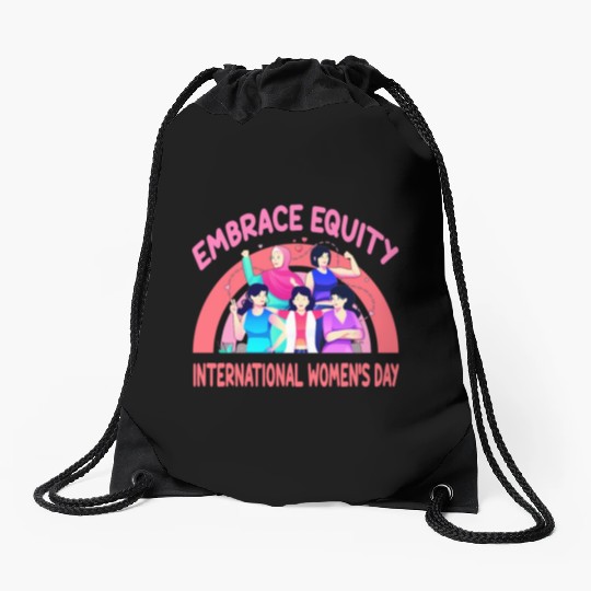 International Women's Day Embrace Equity Drawstring Bags