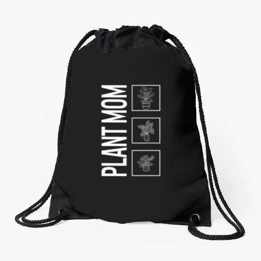 Plant Mom, Garden Plant Gardening Lover Botanist Drawstring Bags