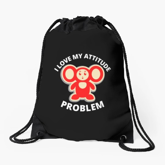 i love my attitude problem Drawstring Bags