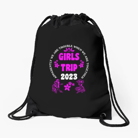 Girls Trip 2023 girls vacation girls spring break Drawstring Bags