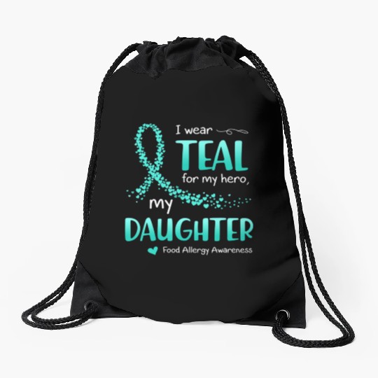 I Wear Teal For Daughter Food Allergy Awareness Drawstring Bags
