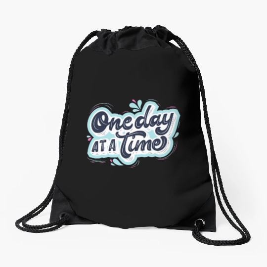 One day at a time Drawstring Bags