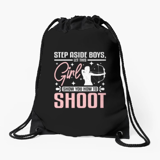 Let this girl show you how to archery Drawstring Bags