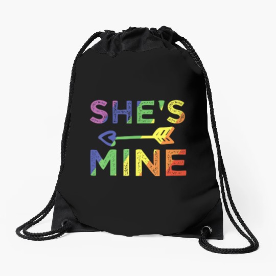 Lesbian Couple She s Mine I m Hers Matching LGBT Drawstring Bags