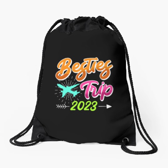 Besties Trip 2023 Vacation Friends Spring Break Drawstring Bags