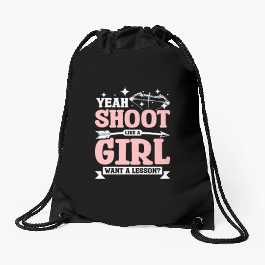Yea shoot Archery like a girl Drawstring Bags