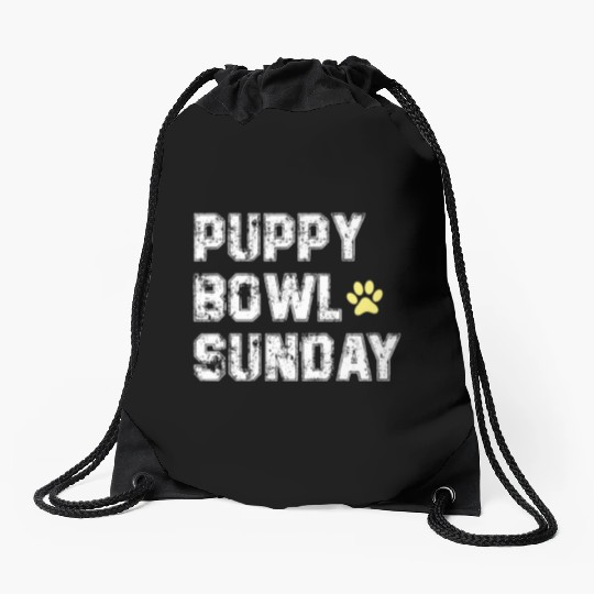 Puppy Bowl Sunday Funny Present Ideaes Dog for Men Drawstring Bags