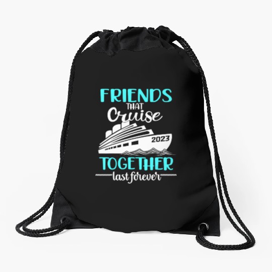 Friends Cruise 2023 Drawstring Bags