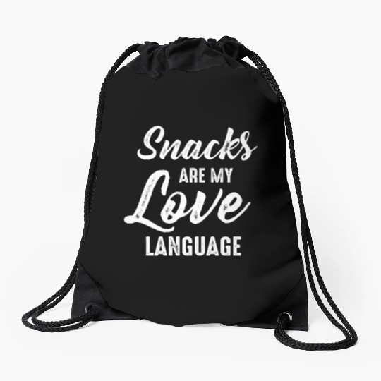 Snacks Are My Love Language Drawstring Bags