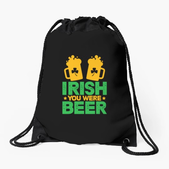 Irish You Were Beer St Patricks Day Shamrock Funny Drawstring Bags