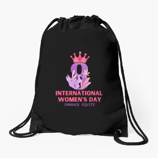 International Women's Day Embrace Equity 2023 Drawstring Bags