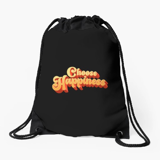 Choose Happiness Typography Drawstring Bags