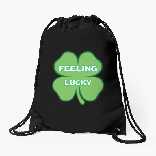 FEELING lucky funny St. patty's day Drawstring Bags