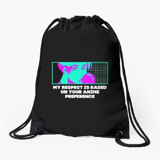 Respect Is on Anime Lover Funny Japanese Humor Jap Drawstring Bags