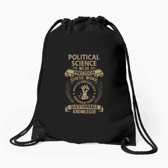 Political Science Drawstring Bags - We Do Precision Gift I