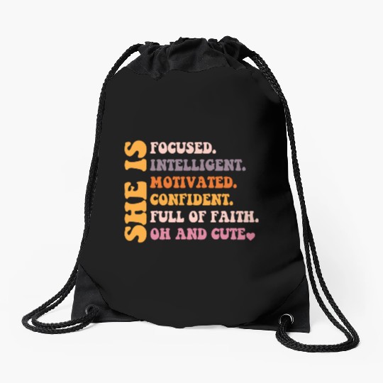 She Is Focused Intelligent Motivated Confident Drawstring Bags
