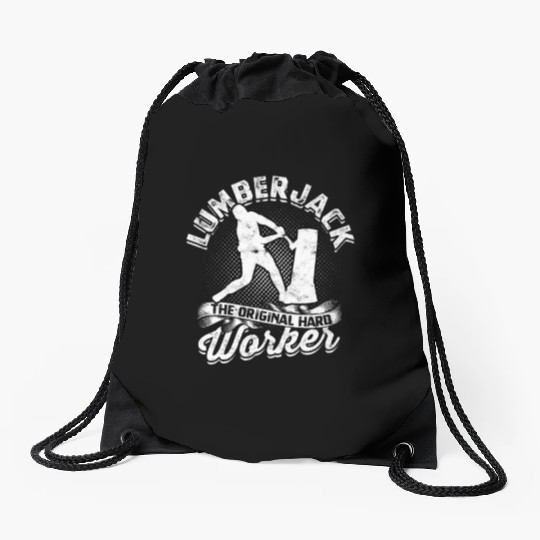 Lumberjack - the original hard worker - Lumberjack Drawstring Bags
