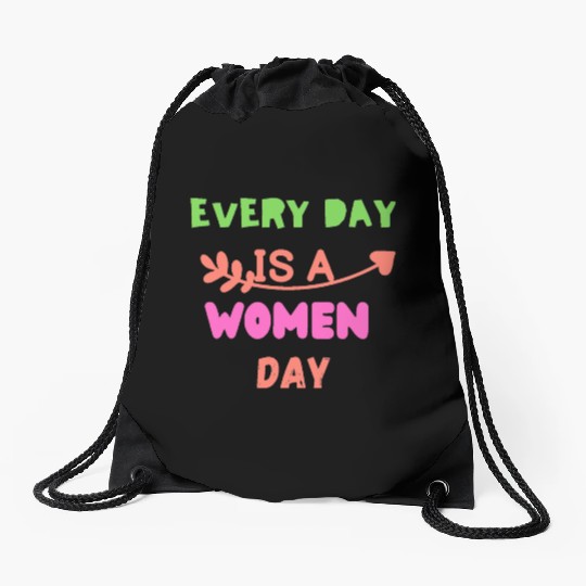 Embrace Equity Happy Women's DaY Drawstring Bags