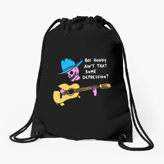Boi Howdy Ain't That Some Depression? Apparel Drawstring Bags