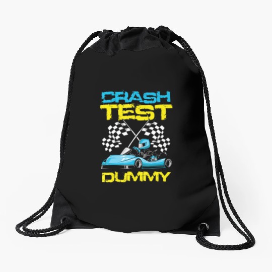 Go Kart Racing Crash Test Dummy Go Kart Racer T S Drawstring Bags