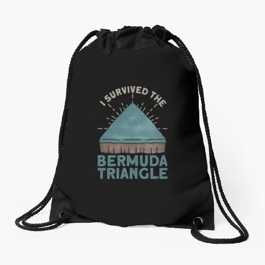 I Survived The Bermuda Triangle Bermuda Triangle Drawstring Bags