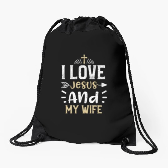 I Love Jesus And My Wife - Jesus Drawstring Bags