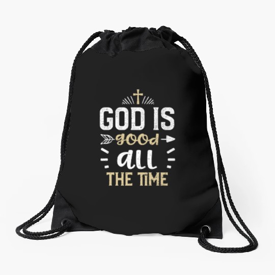God is good all the time - Jesus Drawstring Bags