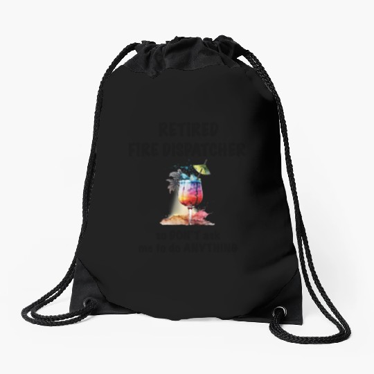 Retired Fire Dispatcher Vacation Tropical Cocktail Drawstring Bags