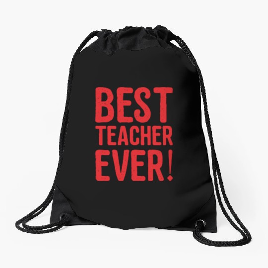 best teacher Drawstring Bags
