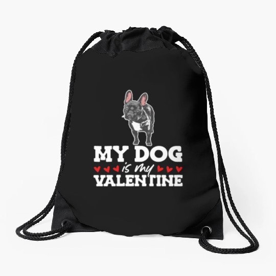 My Dog Is My Valentine Date Cute Doggy Drawstring Bags