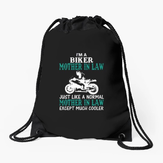 I'M A BIKER MOTHER IN LAW Drawstring Bags